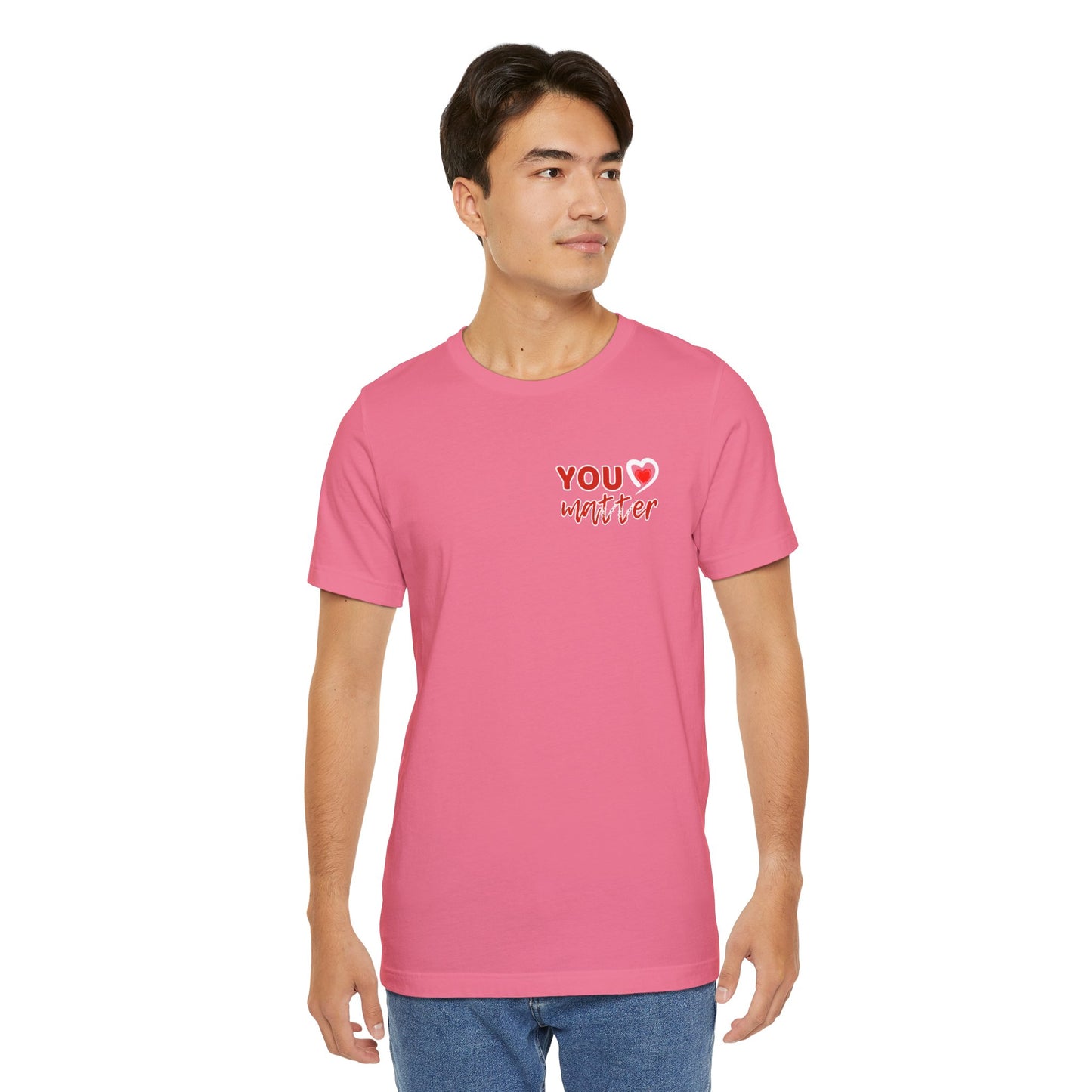 To The Person Behind Me (Adult Unisex Tee)