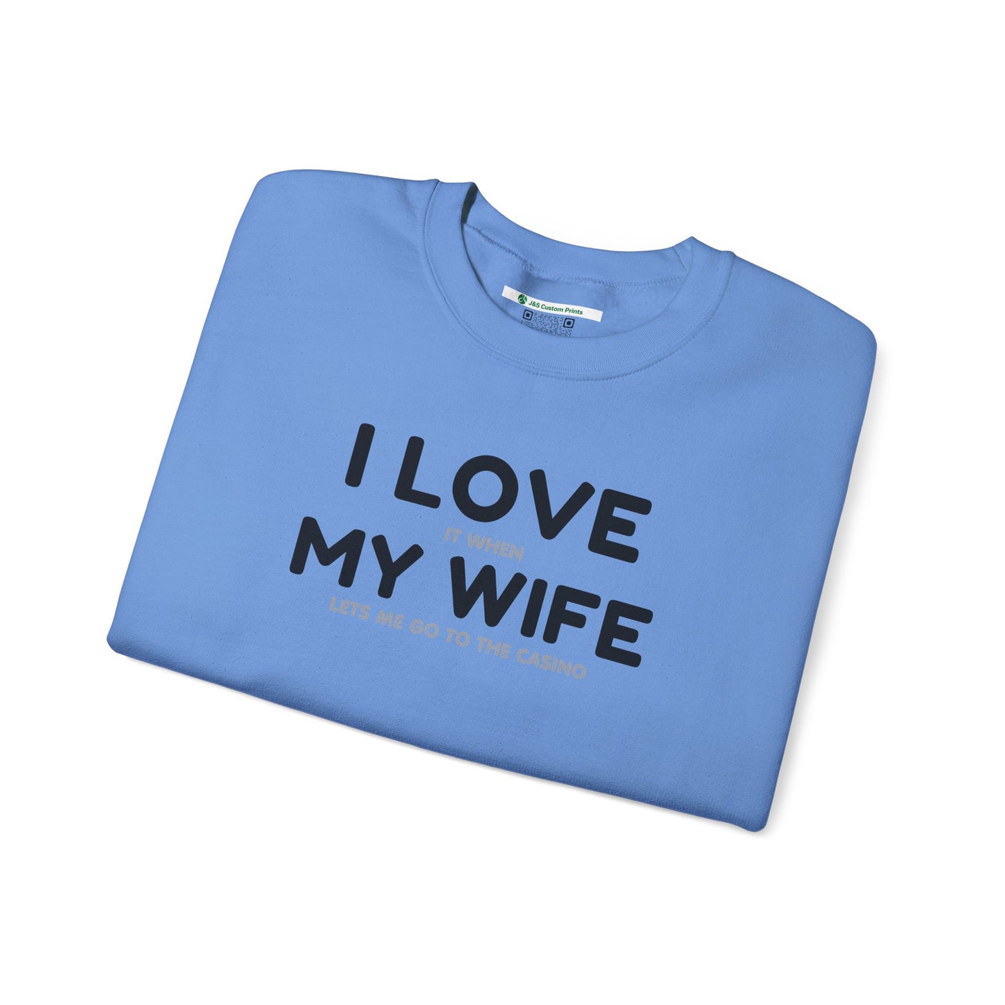 I Love My Wife (Adult Unisex Crewneck Sweatshirt)