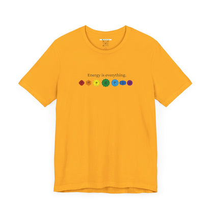 Energy is Everything -- Chakras (Adult Unisex Tee)