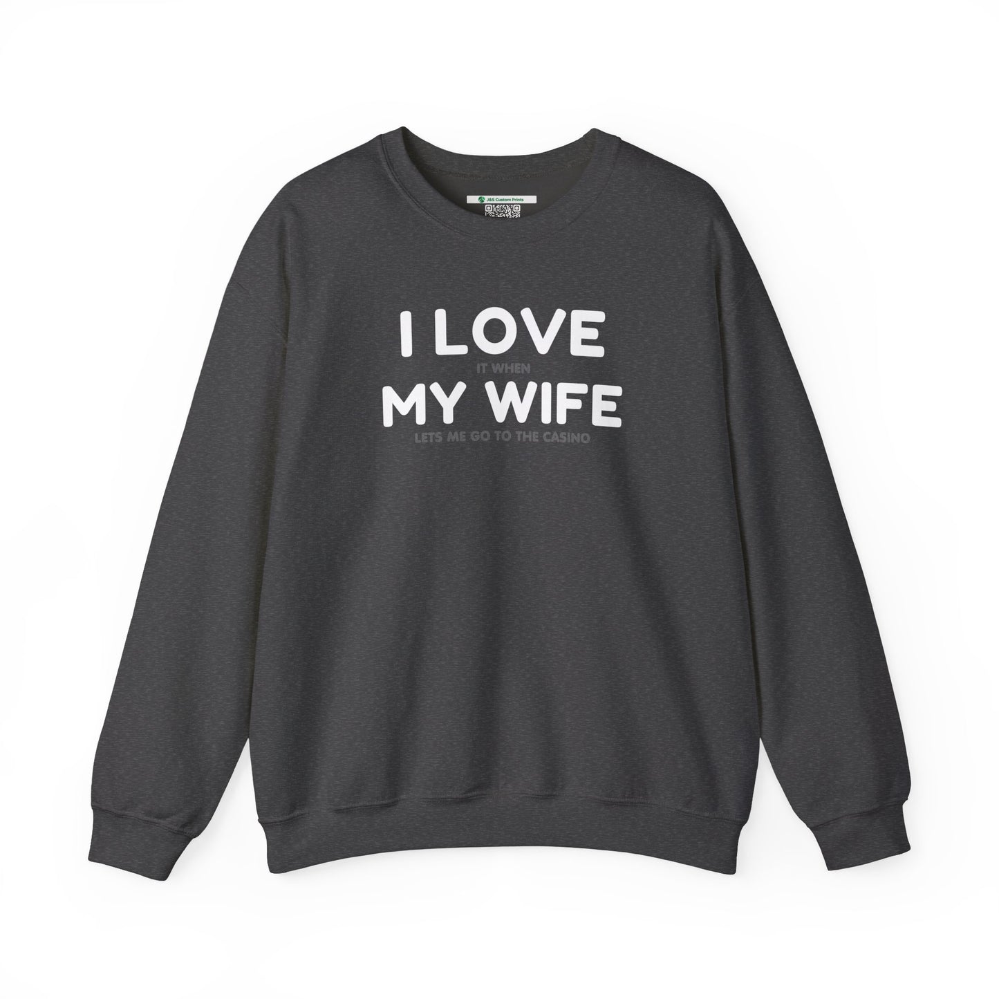 I Love My Wife (Adult Unisex Crewneck Sweatshirt)