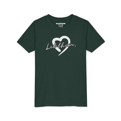 Let Them (Youth Unisex Tee)