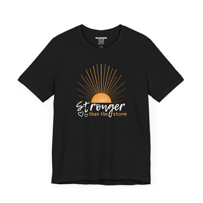 Stronger Than the Storm (Adult Unisex Tee)