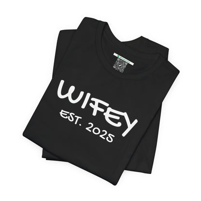 Matching Marriage Set -- "Wifey" (Adult Unisex Tee)