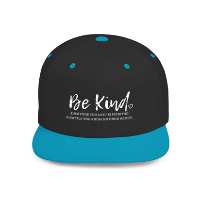Be Kind (Embroidered Flat-Bill, Cotton, Snapback Hat)