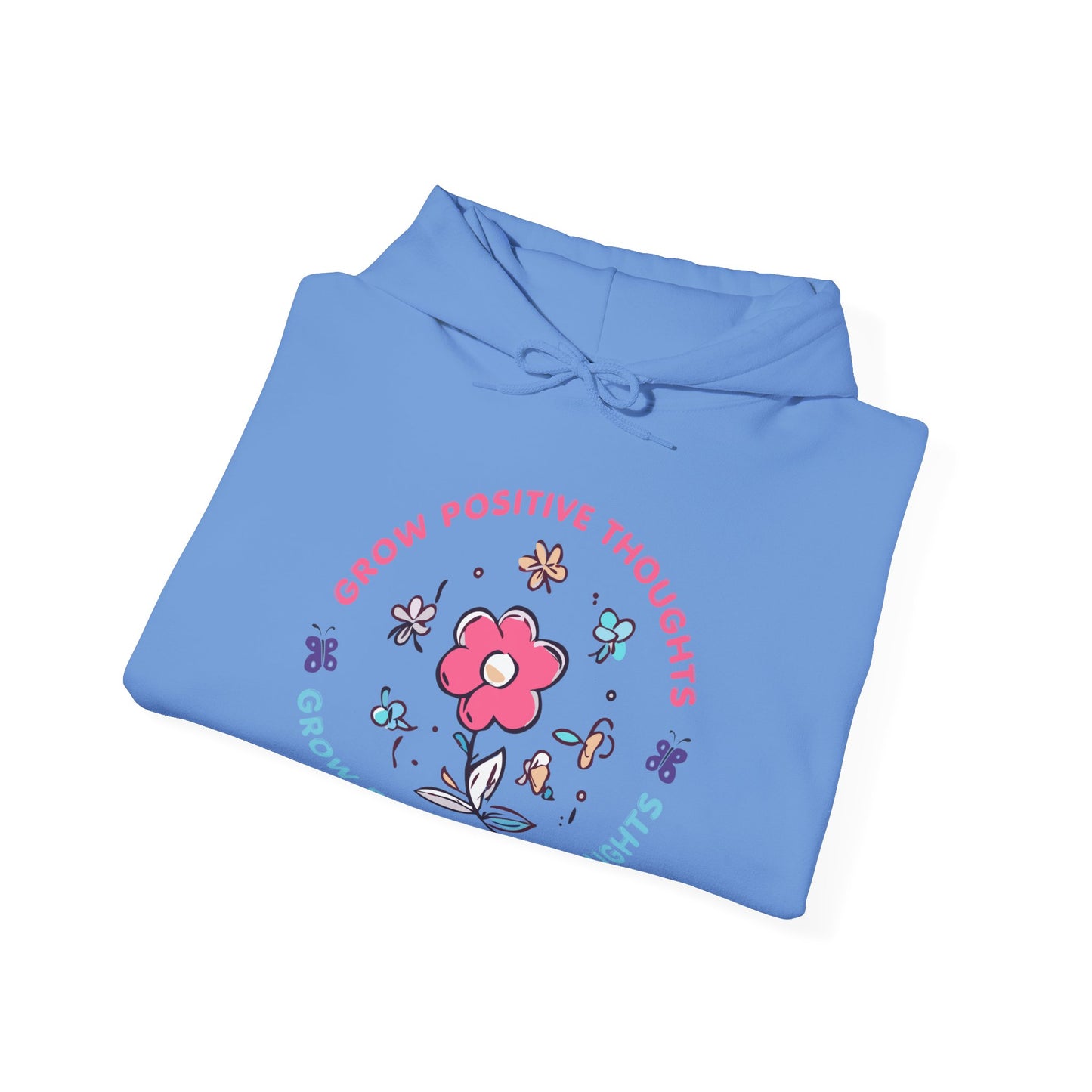 Grow Positive Thoughts (Adult Unisex Hooded Sweatshirt)