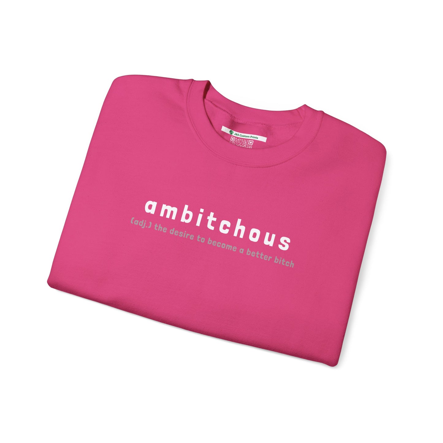 Ambitchous (Adult Unisex Crewneck Sweatshirt