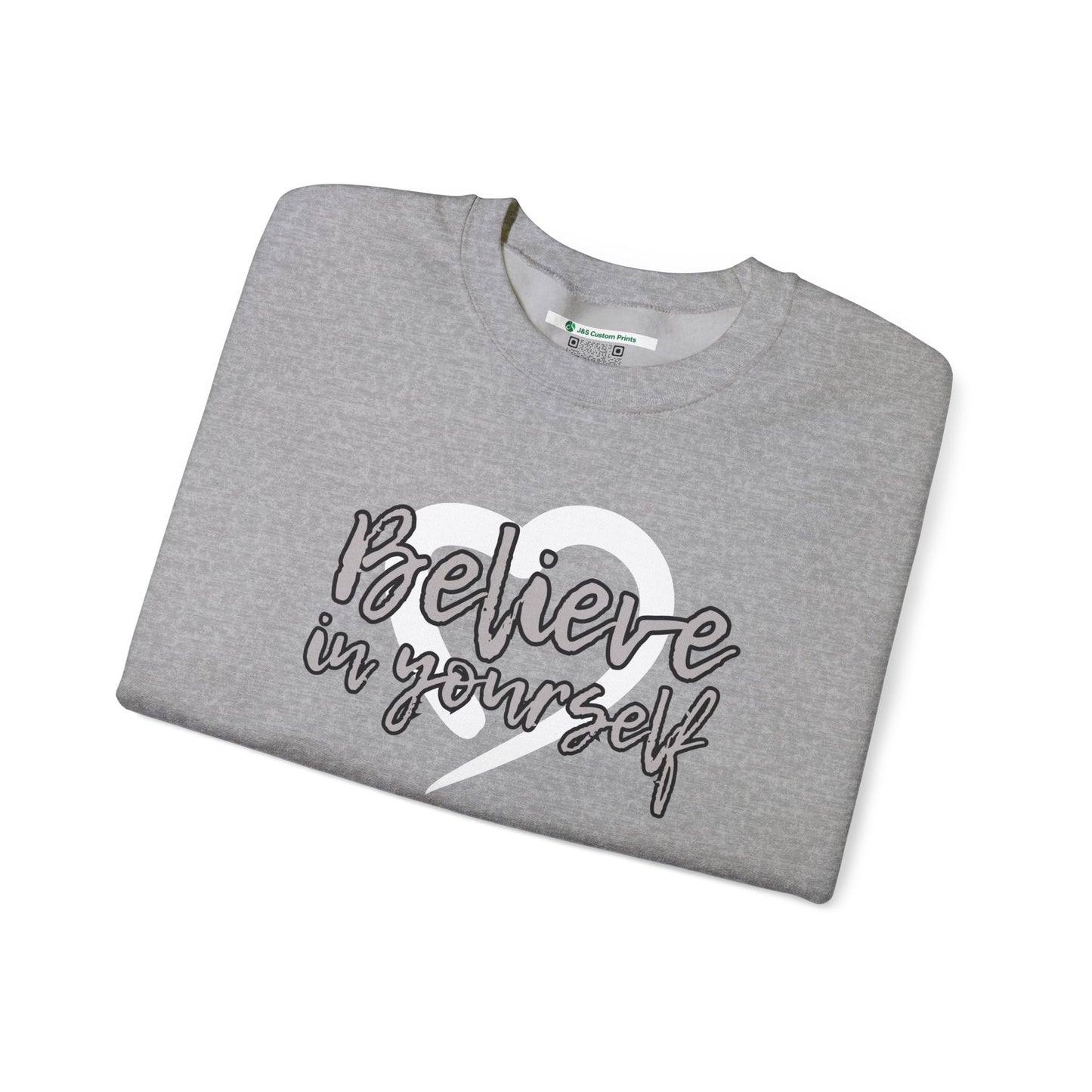 Believe In Yourself -- Gray (Adult Unisex Crewneck Sweatshirt)