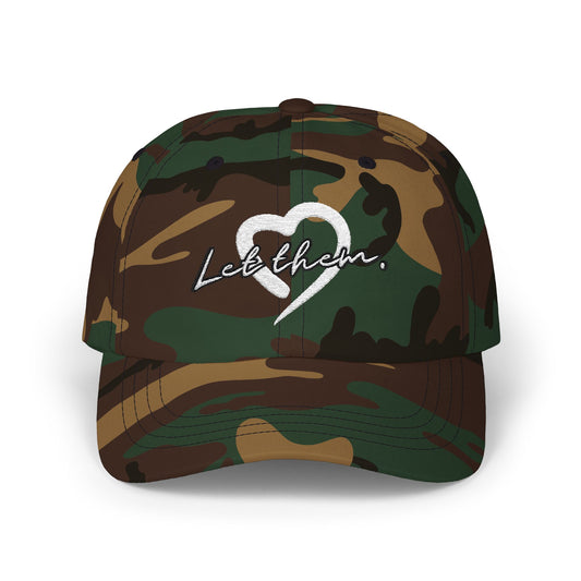 Let Them (Embroidered Classic Dad Hat) - J&S Custom Prints