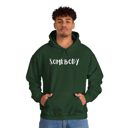 Matching Couple's Set -- "Somebody" (Adult Unisex Hooded Sweatshirt)