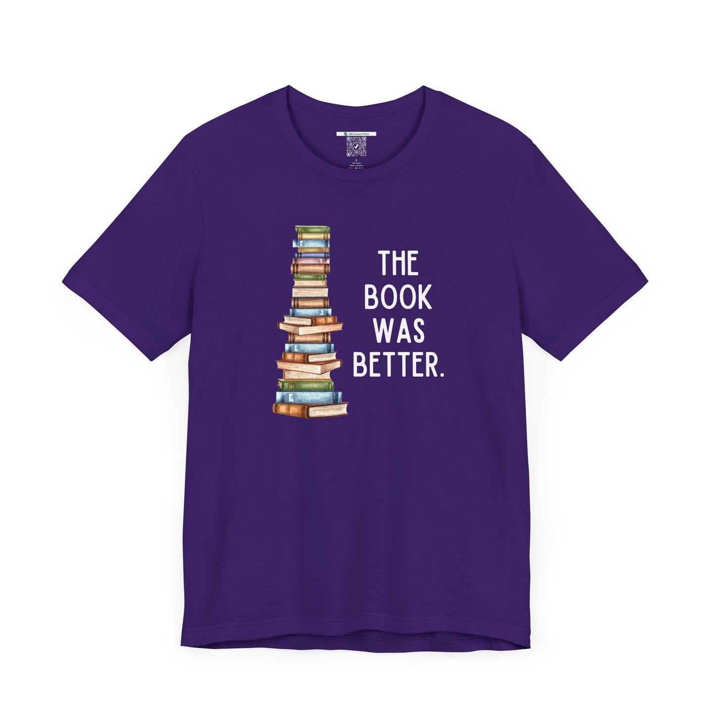 The Book Was Better [2] (Adult Unisex Tee)