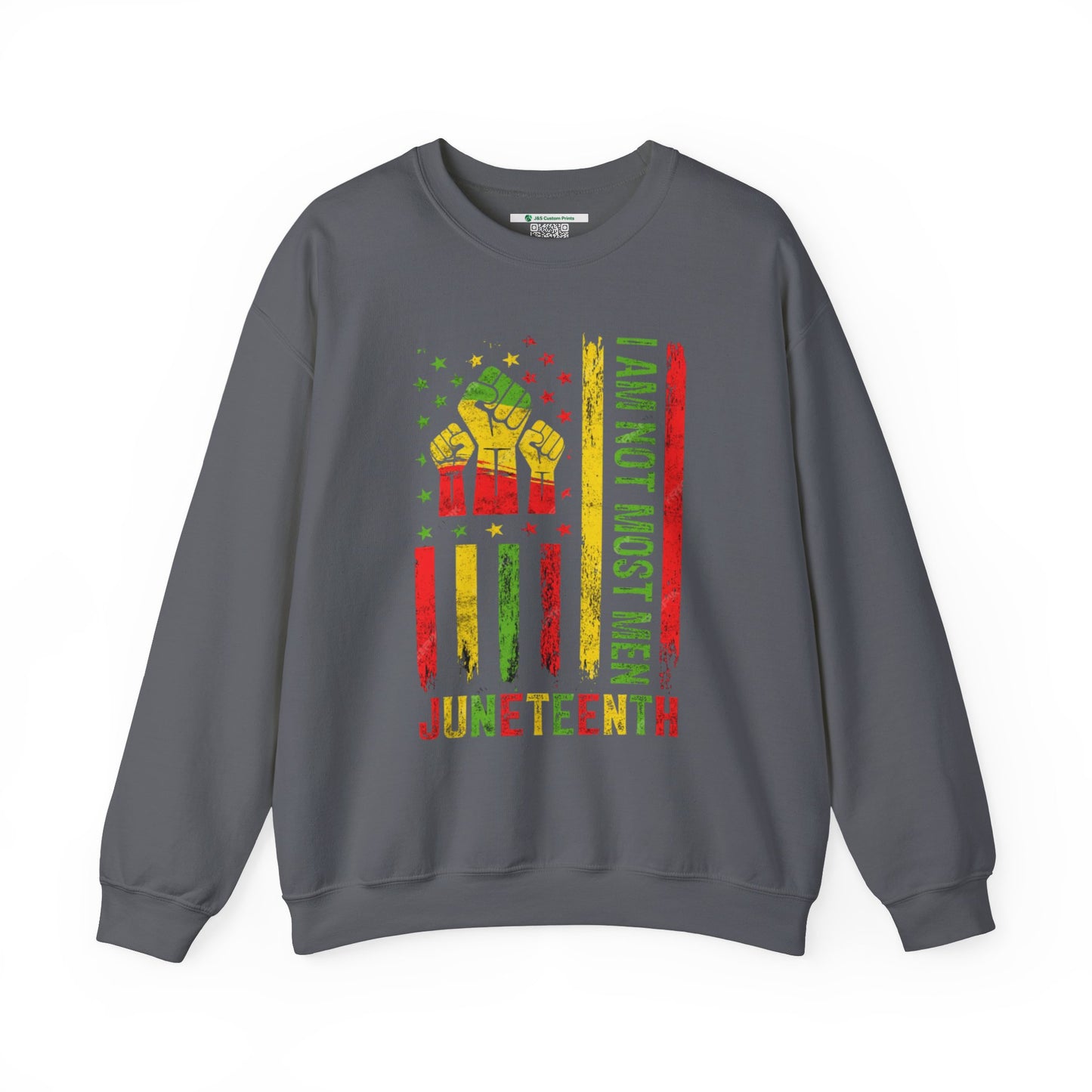 Juneteenth -- Not Most Men (Adult Unisex Crewneck Sweatshirt)
