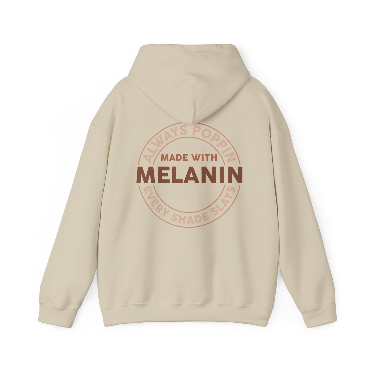 Made With Melanin (Adult Unisex Hooded Sweatshirt)