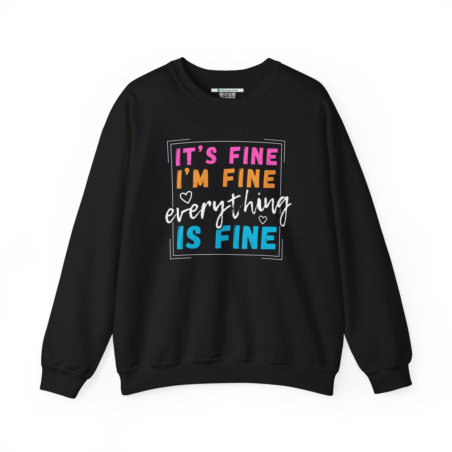 Everything Is Fine (Adult Unisex Crewneck Sweatshirt)
