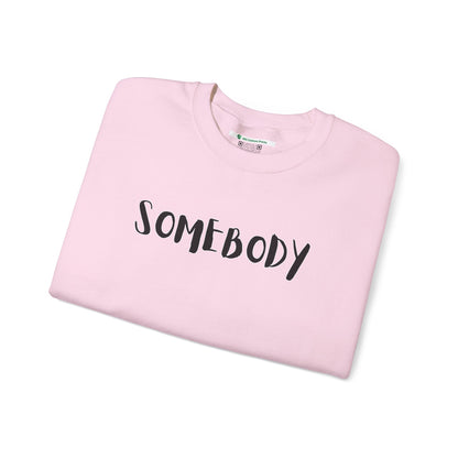 Matching Couple's Set -- "Somebody" (Adult Unisex Crewneck Sweatshirt)