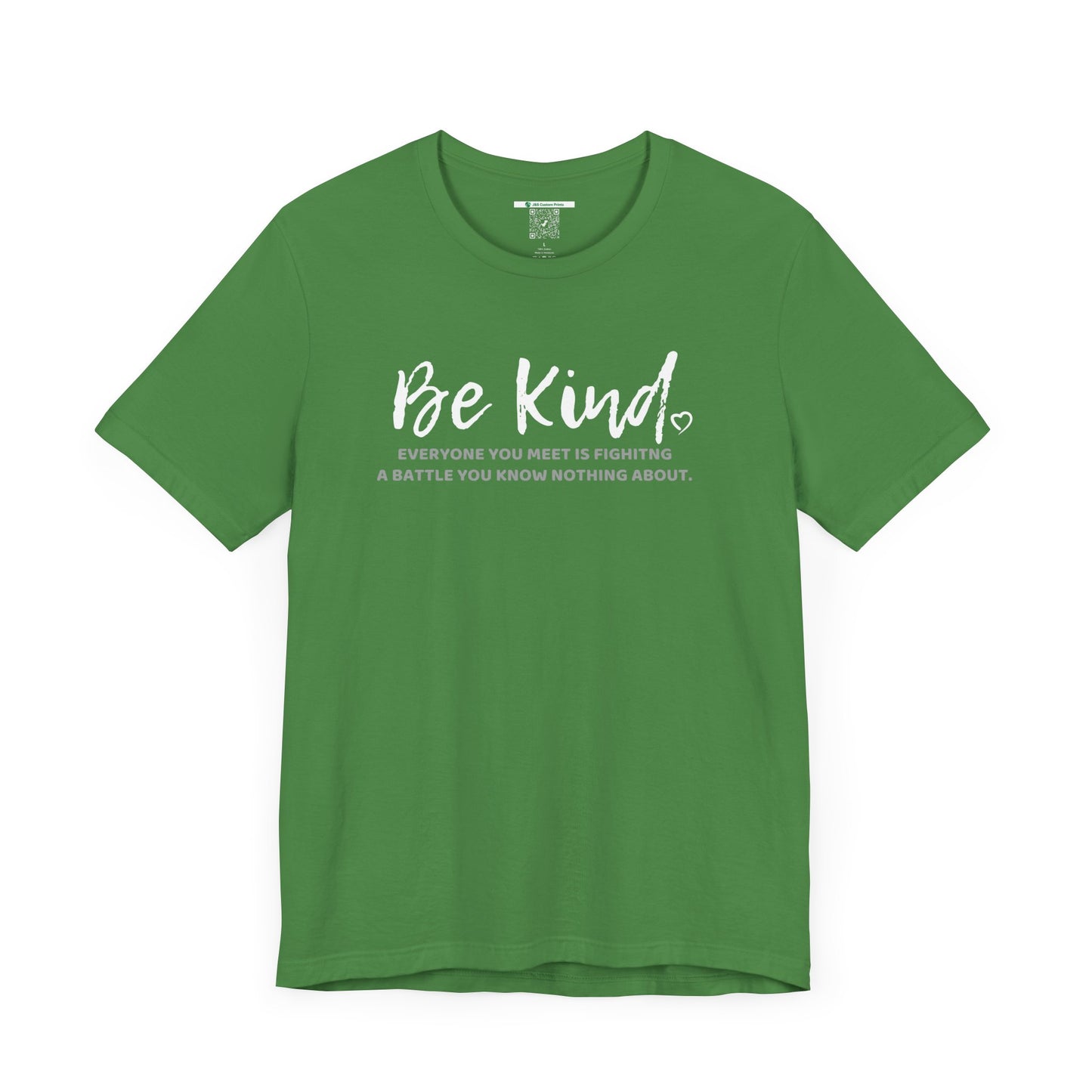 Be Kind (Adult Unisex Tee)