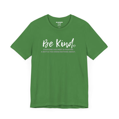 Be Kind (Adult Unisex Tee)