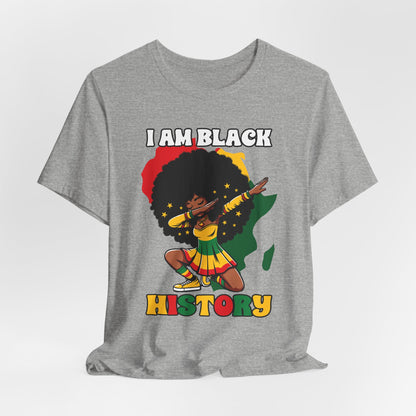 I Am Black History (Adult Unisex Tee)