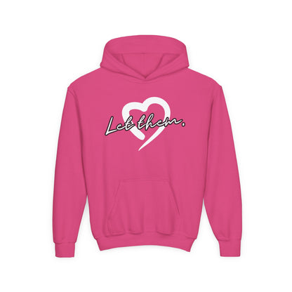 Let Them (Youth Unisex Hooded Sweatshirt)