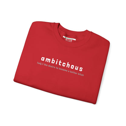Ambitchous (Adult Unisex Crewneck Sweatshirt