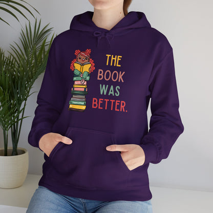 The Book Was Better [1] (Adult Unisex Hooded Sweatshirt)