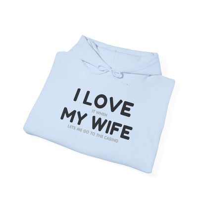 I Love My Wife (Adult Unisex Hooded Sweatshirt)