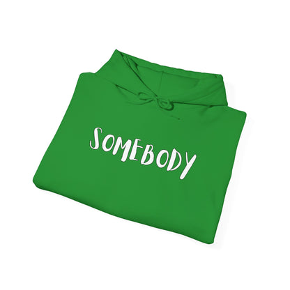 Matching Couple's Set -- "Somebody" (Adult Unisex Hooded Sweatshirt)