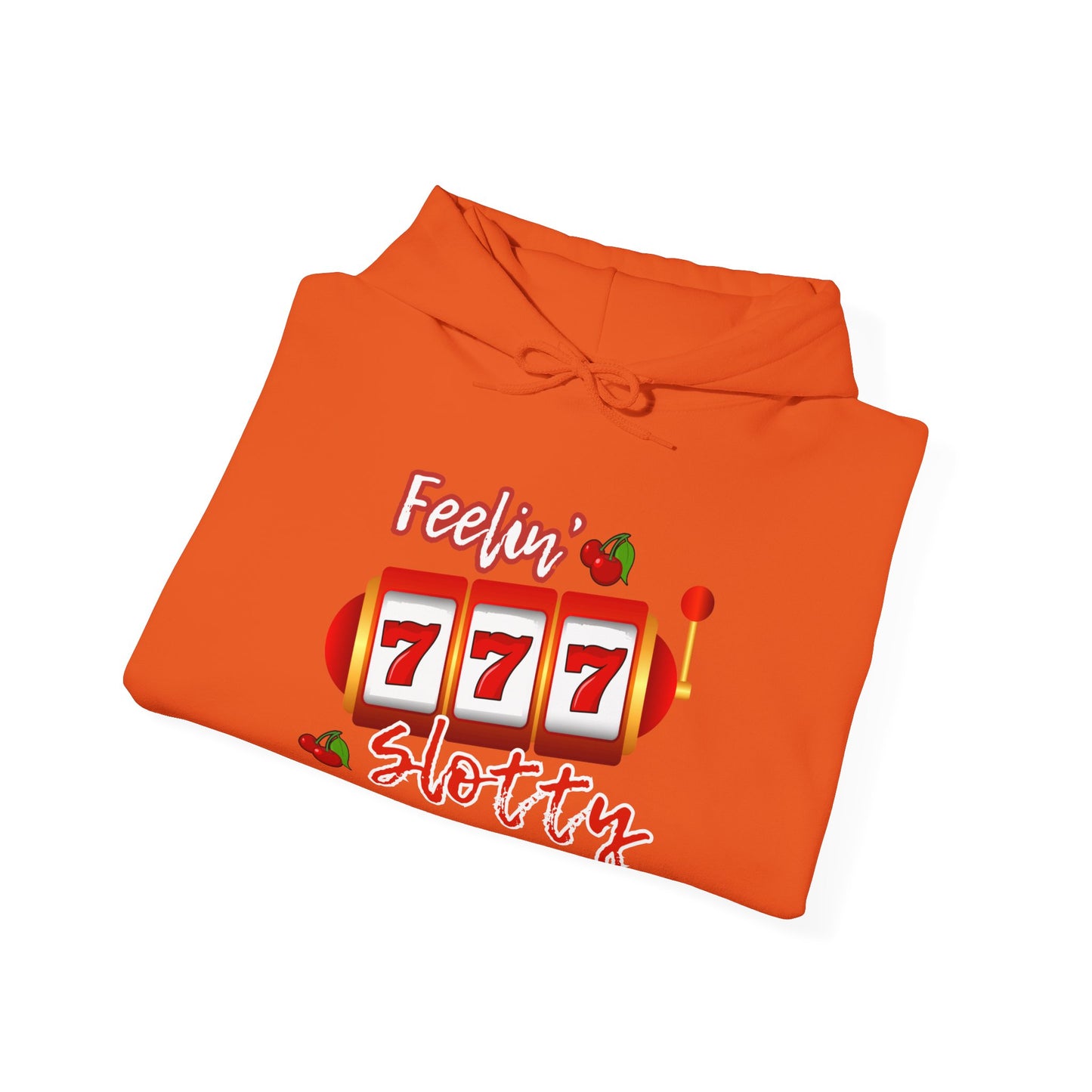 Feelin' Slotty (Adult Unisex Hooded Sweatshirt)