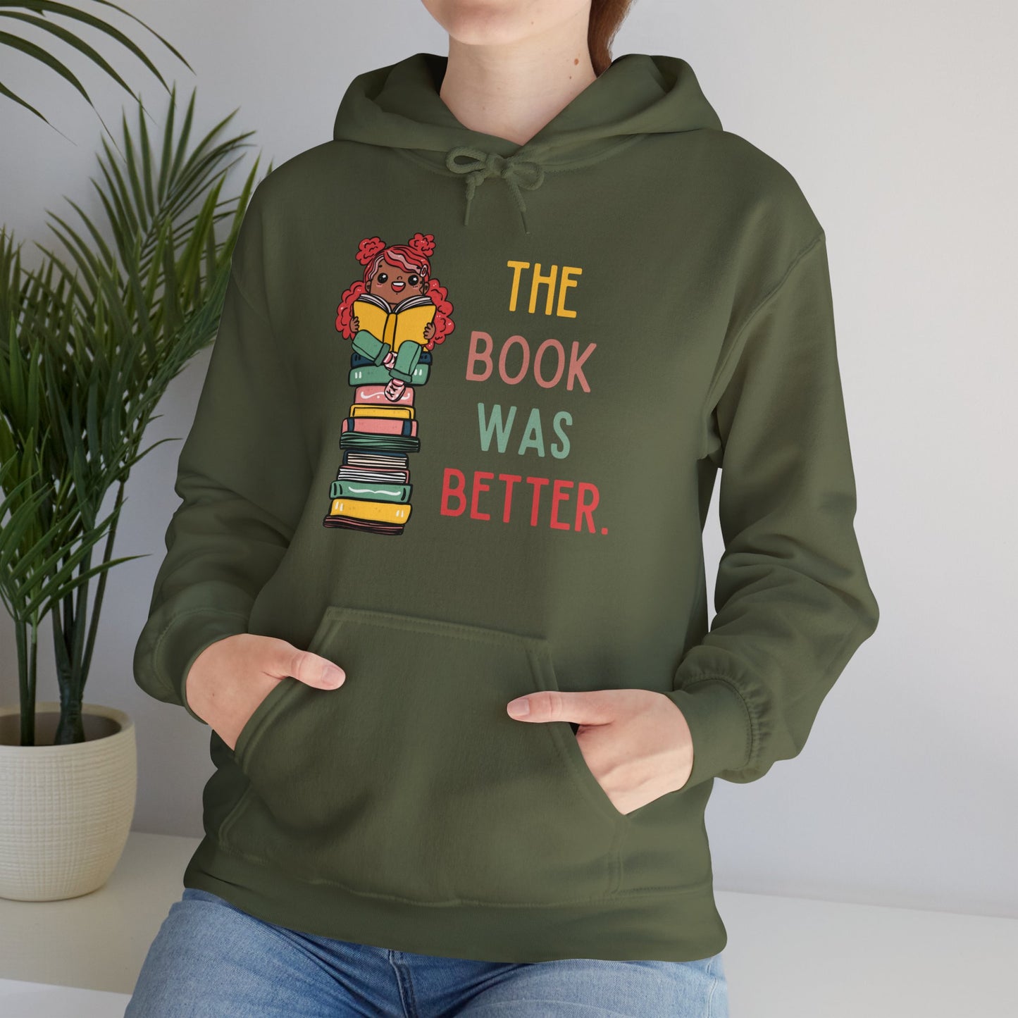 The Book Was Better [1] (Adult Unisex Hooded Sweatshirt)