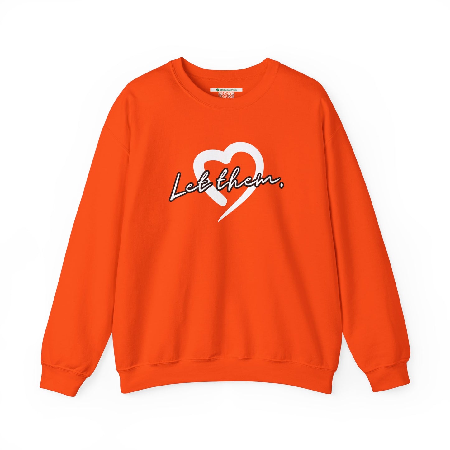 Let Them (Adult Unisex Crewneck Sweatshirt)
