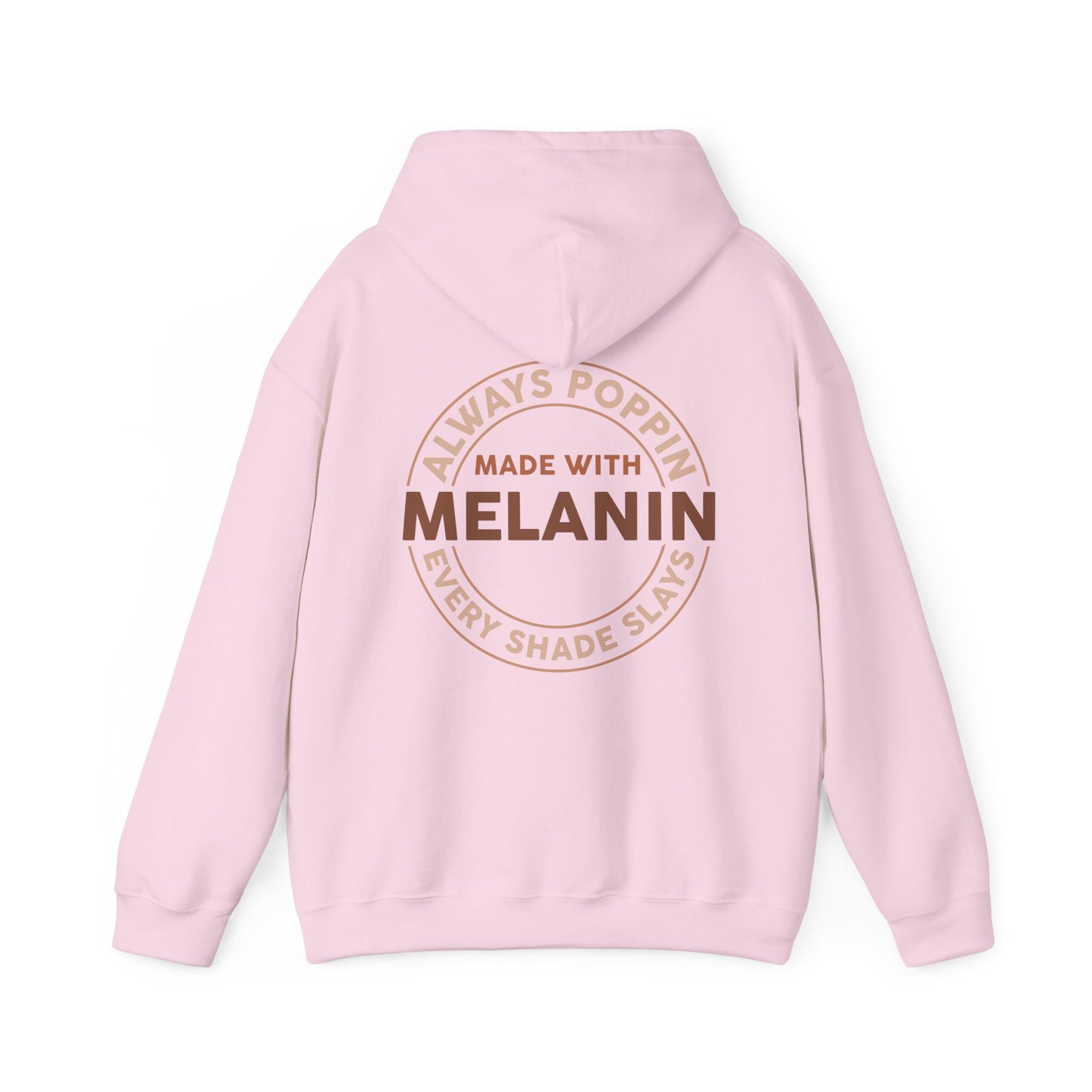 Made With Melanin (Adult Unisex Hooded Sweatshirt)