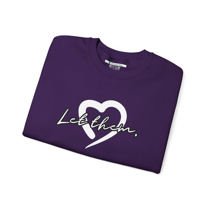 Let Them (Adult Unisex Crewneck Sweatshirt)