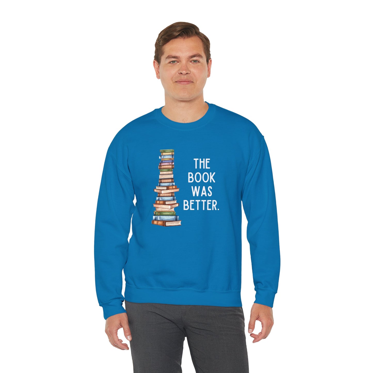 The Book Was Better [2] (Adult Unisex Crewneck Sweatshirt)