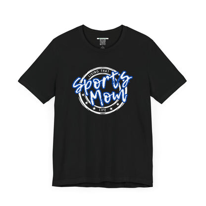 Sports Mom -- Blue Font (Adult Unisex Tee)