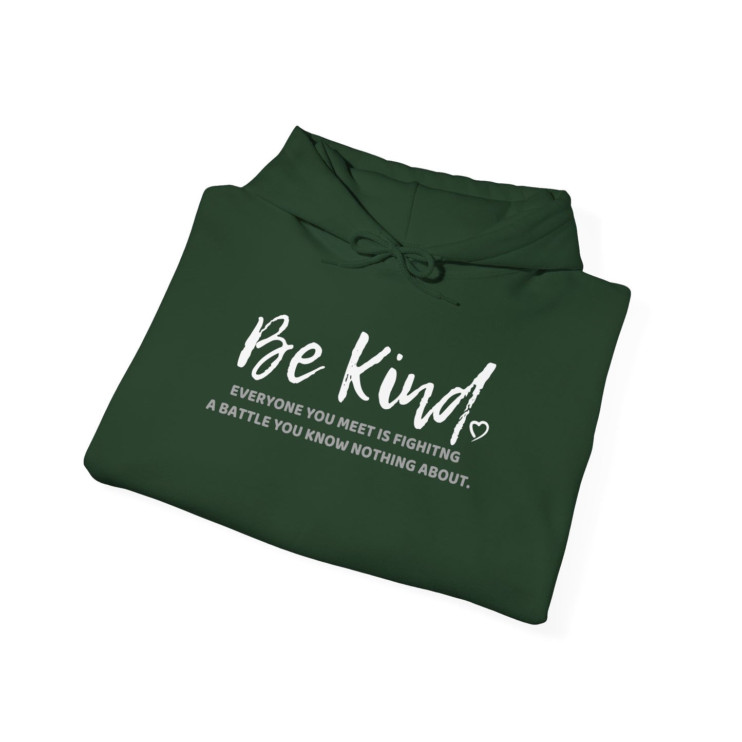 Be Kind (Adult Unisex Hooded Sweatshirt)