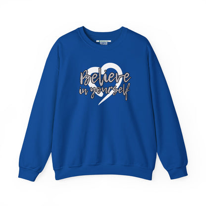 Believe In Yourself -- Gray (Adult Unisex Crewneck Sweatshirt)