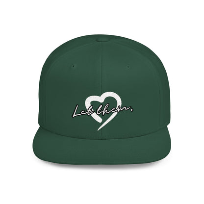 Let Them (Embroidered Snapback Flat-Bill Cotton Hat) - J&S Custom Prints