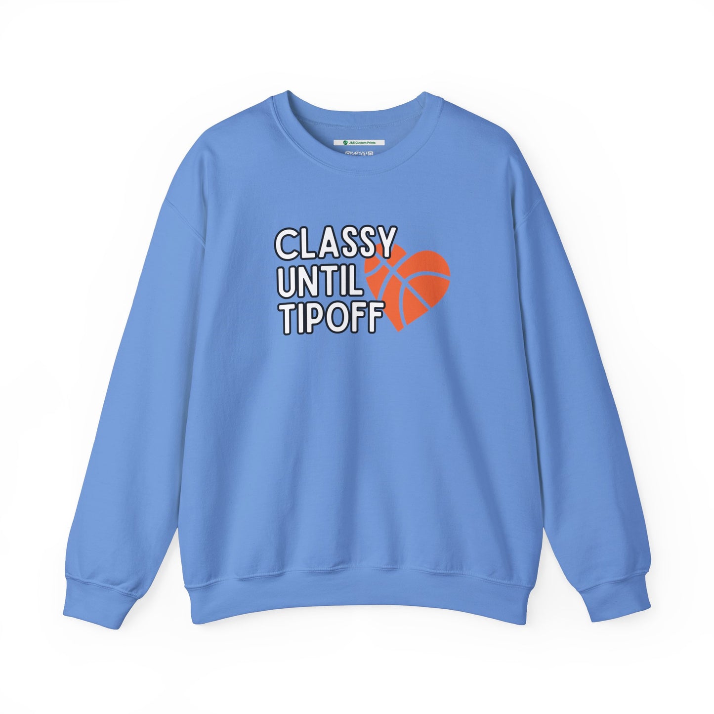 Classy Until Tipoff (Adult Unisex Crewneck Sweatshirt)