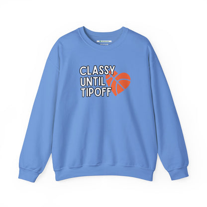 Classy Until Tipoff (Adult Unisex Crewneck Sweatshirt)
