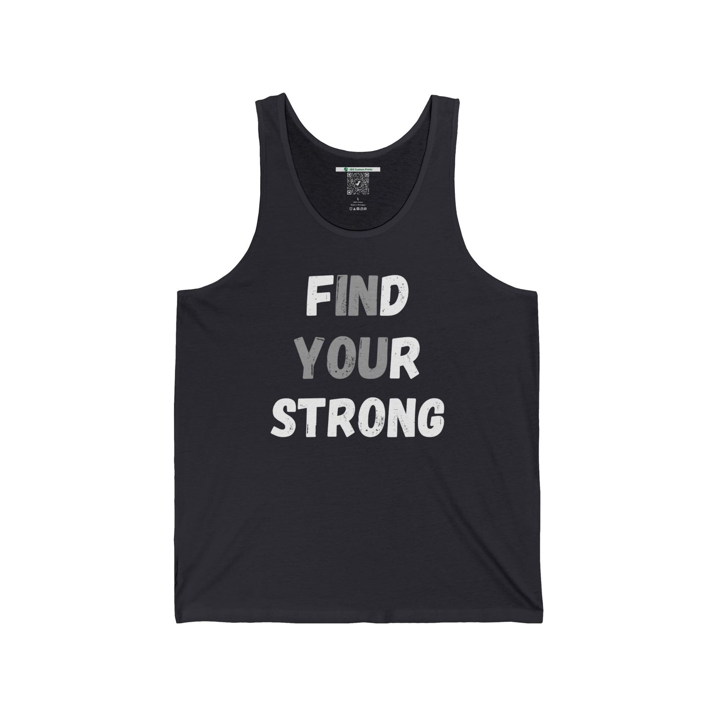 Find Your Strong -- Simple Design (Adult Unisex Tank Top)