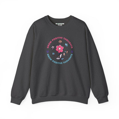 Grow Positive Thoughts Crewneck Sweatshirt - Unisex Heavy Blend