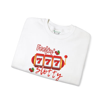 Feelin' Slotty (Adult Unisex Crewneck Sweatshirt)