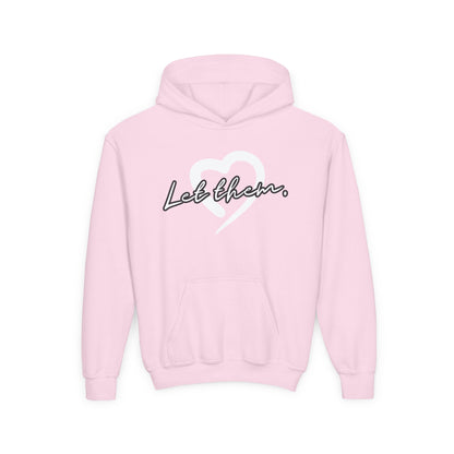 Let Them (Youth Unisex Hooded Sweatshirt)
