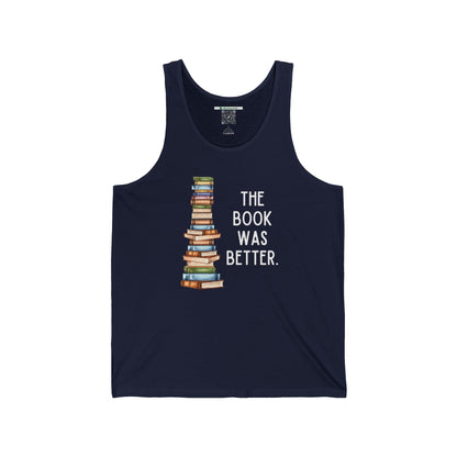 The Book Was Better [2] (Adult Unisex Tank Top)