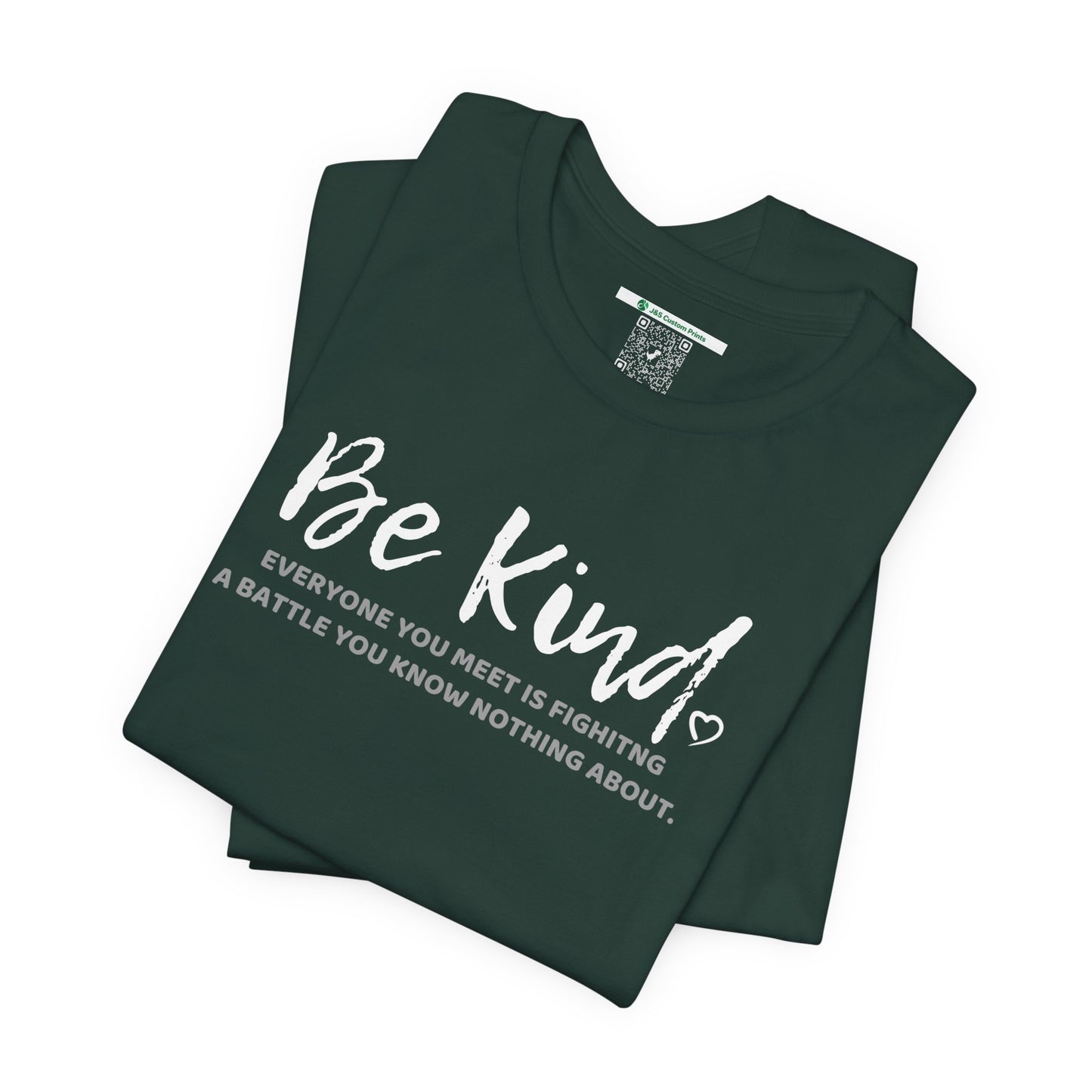 Be Kind (Adult Unisex Tee)
