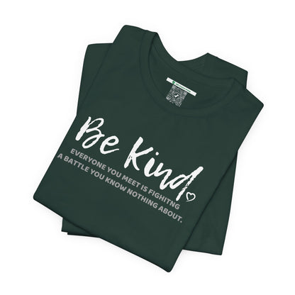 Be Kind (Adult Unisex Tee)