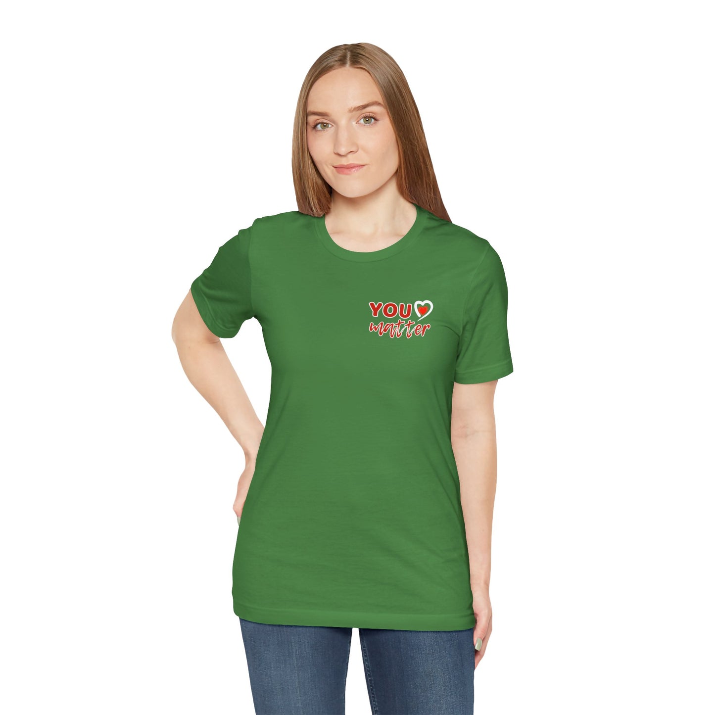 To The Person Behind Me (Adult Unisex Tee)