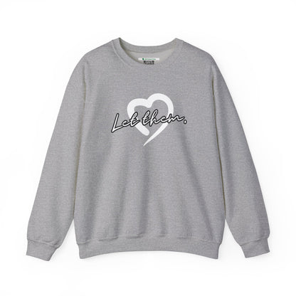 Let Them (Adult Unisex Crewneck Sweatshirt)