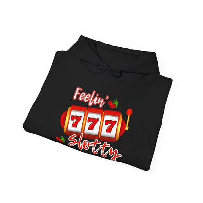 Feelin' Slotty (Adult Unisex Hooded Sweatshirt)