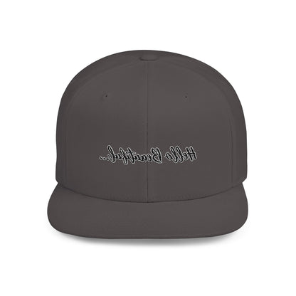 Mirror Message -- Hello Beautiful (Embroidered Flat-Bill, Cotton, Snapback Hat)