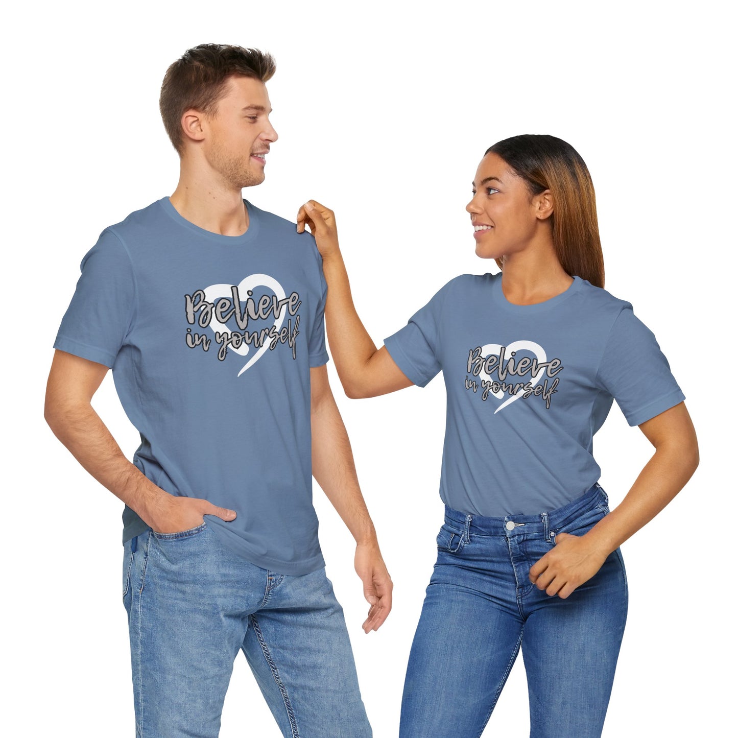 Believe In Yourself -- Gray (Adult Unisex Tee)